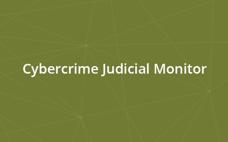 Cybercrime Judicial Monitor