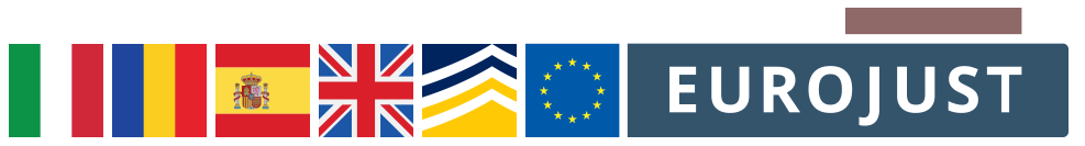 Italian, Romanian, Spanish and UK flags. Logo Europol and Eurojust