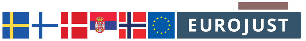 SE, FI, DK, SRB, NO, Eurojust