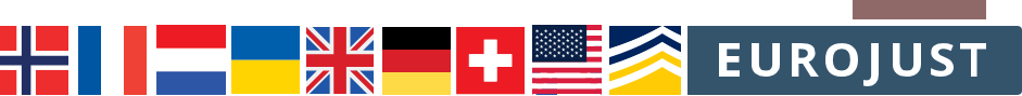 Flags of  NO, FR, NL, UA, UK, DE, CH, USA, logos of Europol, Eurojust