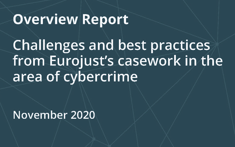 Cover of report: Challenges and best practices from Eurojust’s casework in the area of cybercrime