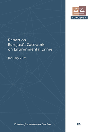 Report on Eurojust’s Casework on Environmental Crime