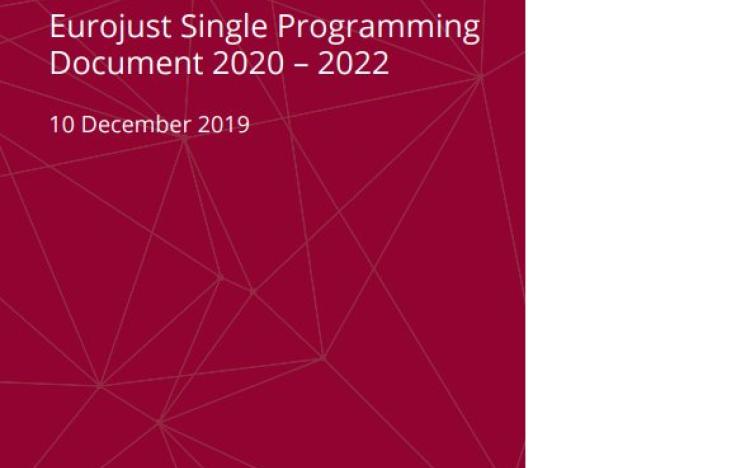 Eurojust Single Programming Document 2020-2022 | Eurojust | European ...