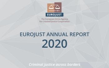 Annual Report 2020: Criminal justice across borders in the EU in 2020
