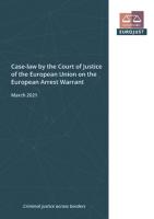 Case-law by the Court of Justice of the European Union on the European Arrest Warrant 